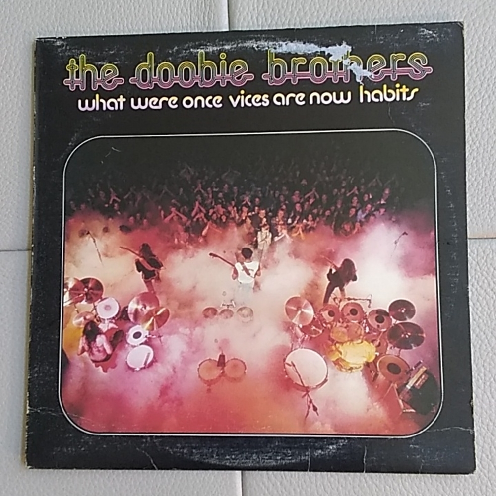 The Doobie Brothers - what were once vices are now habits LP